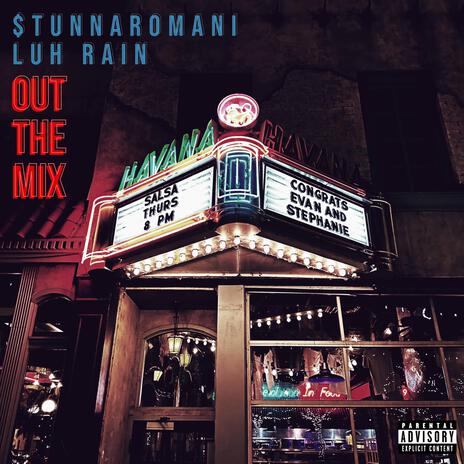 OUT THE MIX ft. LUH NOVA | Boomplay Music