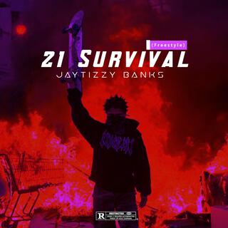 21 Survival lyrics | Boomplay Music