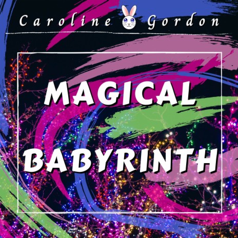 Magical Babyrinth | Boomplay Music