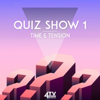 Quiz Show 1 - Time & Tension