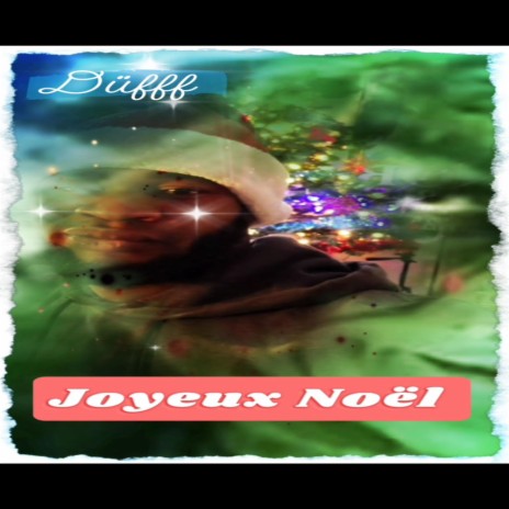 Joyeux Noël | Boomplay Music