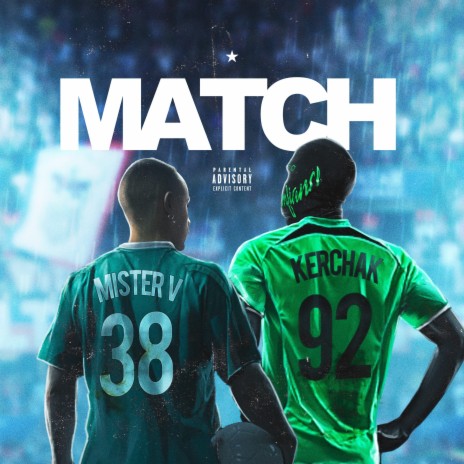 Match ft. Kerchak | Boomplay Music