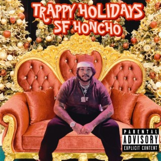 TRAPPY HOLIDAYS