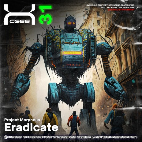 Eradicate ft. Project Morpheus | Boomplay Music