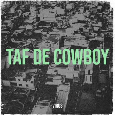 Taf de cowboy | Boomplay Music