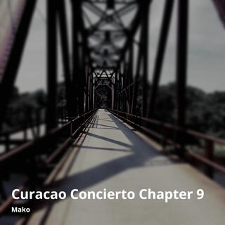 Curacao Conciertoo Chapter 9