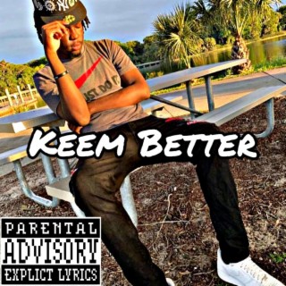 Keem Better