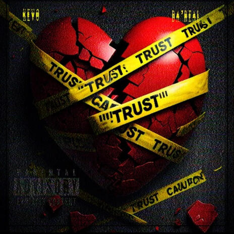 Trust ft. Da'Real | Boomplay Music