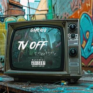 Tv off Freestyle