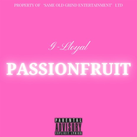 Passionfruit | Boomplay Music