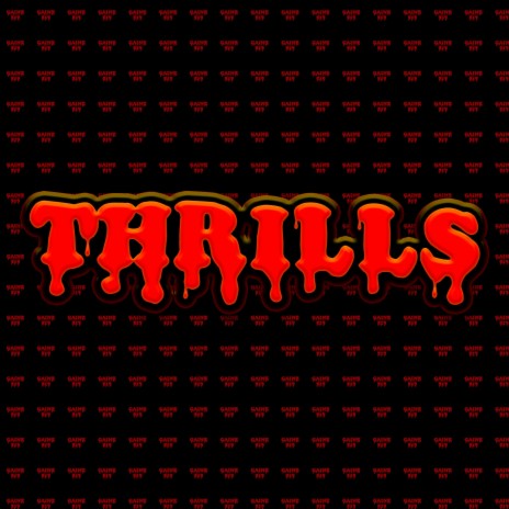 Thrills | Boomplay Music