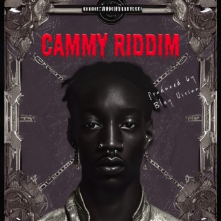 Cammy Riddim