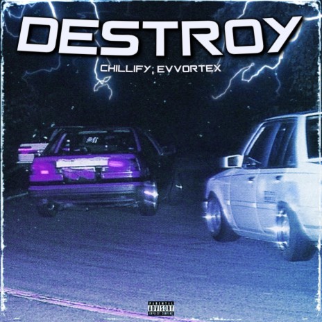 DESTROY ft. EVVORTEX | Boomplay Music