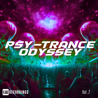 Psy-Trance Odyssey, Vol. 07