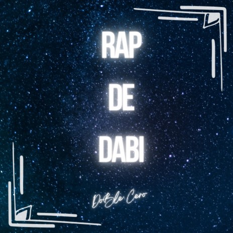 Rap de Dabi | Boomplay Music