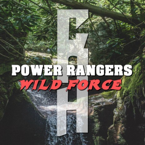 Power Rangers Wild Force | Boomplay Music