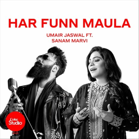 Har Funn Maula (feat. Sanam Marvi) | Boomplay Music