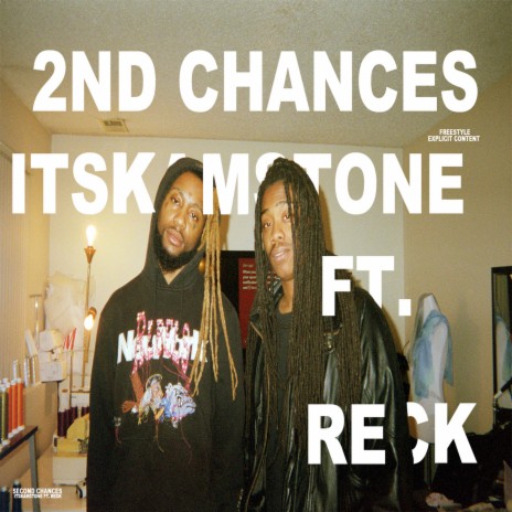 2nd Chances ft. Reck DaBizzness | Boomplay Music