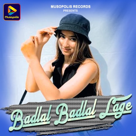 Badlal Badlal Lage ft. Rakesh Kumar | Boomplay Music