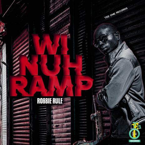 WI NUH RAMP | Boomplay Music