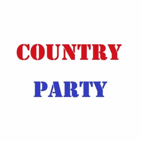 Country Party | Boomplay Music