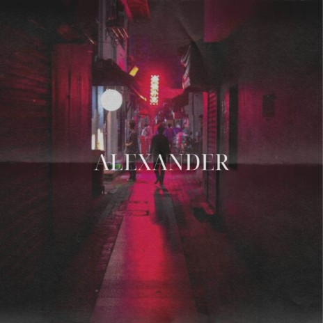 Alexander | Boomplay Music