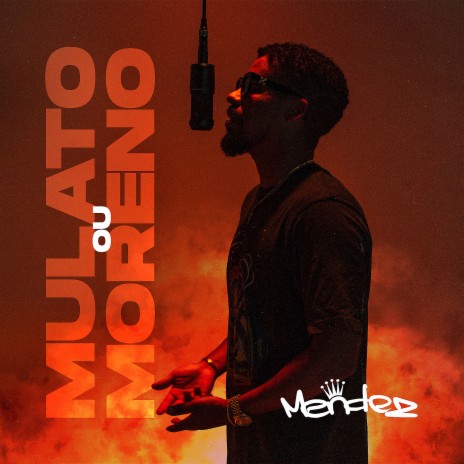 Mulato ou Moreno | Boomplay Music