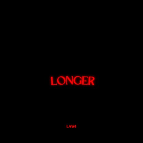 Longer | Boomplay Music