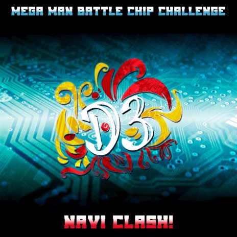 Navi Clash! (From Mega Man Battle Chip Challenge) | Boomplay Music