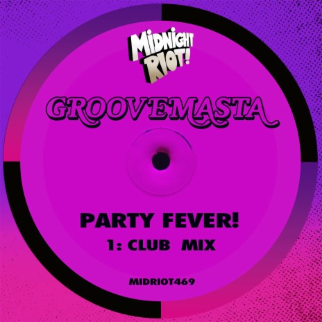 Party Fever! | Boomplay Music