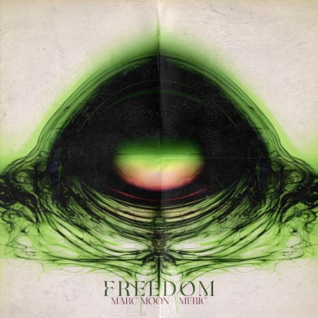 Freedom ft. Meric | Boomplay Music