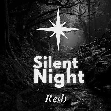 Silent Night | Boomplay Music