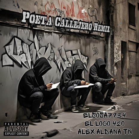 Poeta Callejero (Remix) ft. El Loco 420 & Alex Aldana TN | Boomplay Music