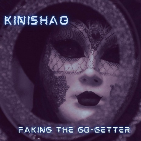 Faking the Go-Getter | Boomplay Music