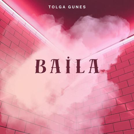 Baila | Boomplay Music