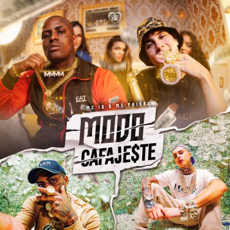 Modo Cafajeste ft. MC IG, DJ Oreia & Love Funk | Boomplay Music