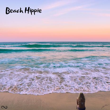 Beach Hippie | Boomplay Music