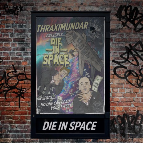 Die in Space | Boomplay Music