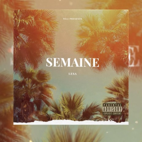 Semaine | Boomplay Music