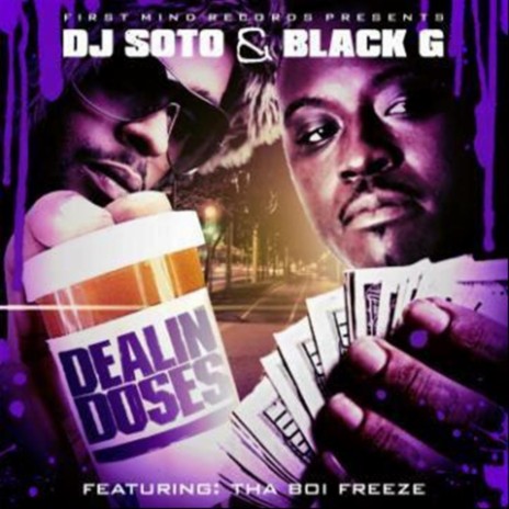 Dealin Doses (feat. Tha Boi Freeze) | Boomplay Music