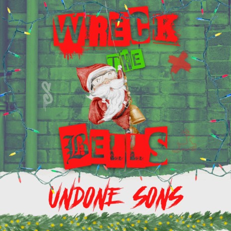 Wreck the Bells | Boomplay Music