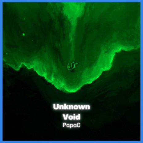 Unknown Void | Boomplay Music