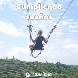 Cumpliendo sueños