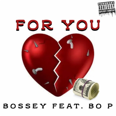 For You ft. Bo P | Boomplay Music