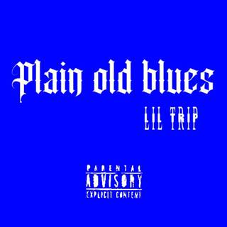 Plain Old Blues