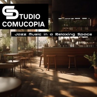 Jazz Music in a Relaxing Space
