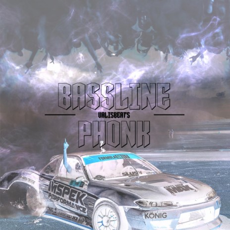 BASSLINE PHONK | Boomplay Music