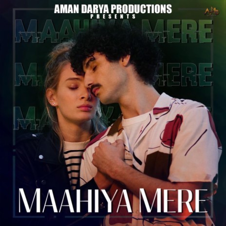 Maahiya Mere ft. Sidhant Choudhury & Vipin Lyricist | Boomplay Music