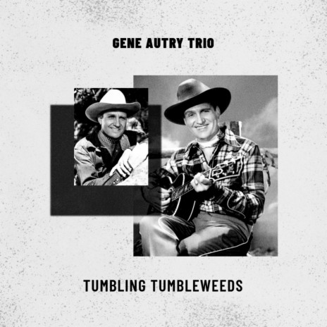 Tumbling Tumbleweeds | Boomplay Music