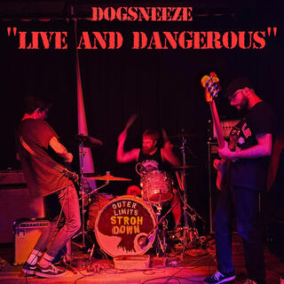 LIVE AND DANGEROUS